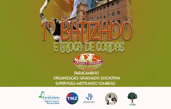 Paracambi celebra a Arte da Capoeira: 1º batizado e troca de cordas, uma iniciativa da prefeitura em parceria com o Grupo Abadá Capoeira